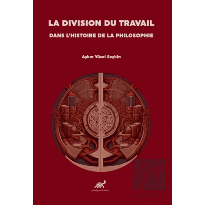 La Division Du Travail Dans L’histoire De La Philosophie