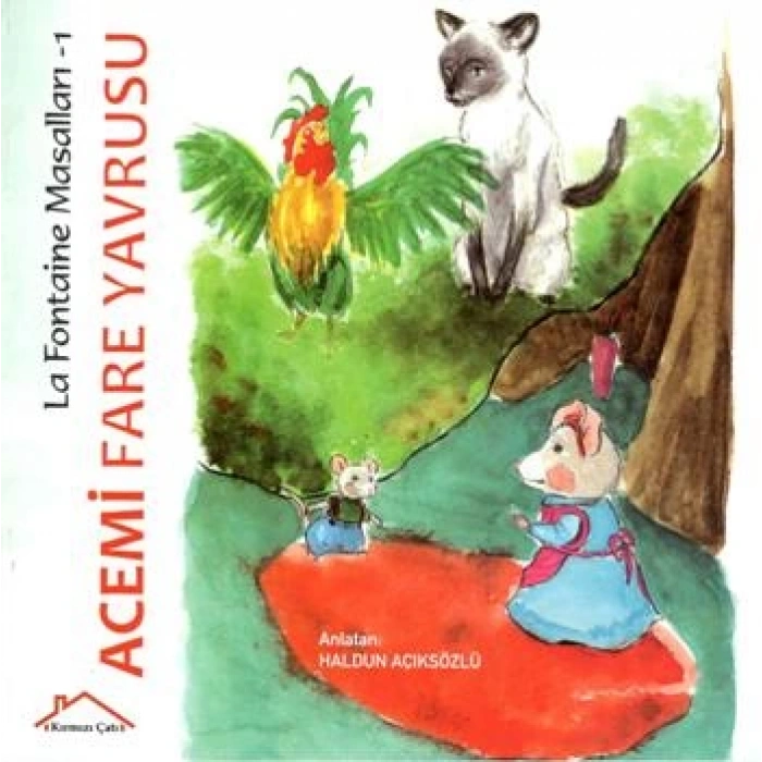 La Fontaine Masalları 1 - Acemi Fare Yavrusu