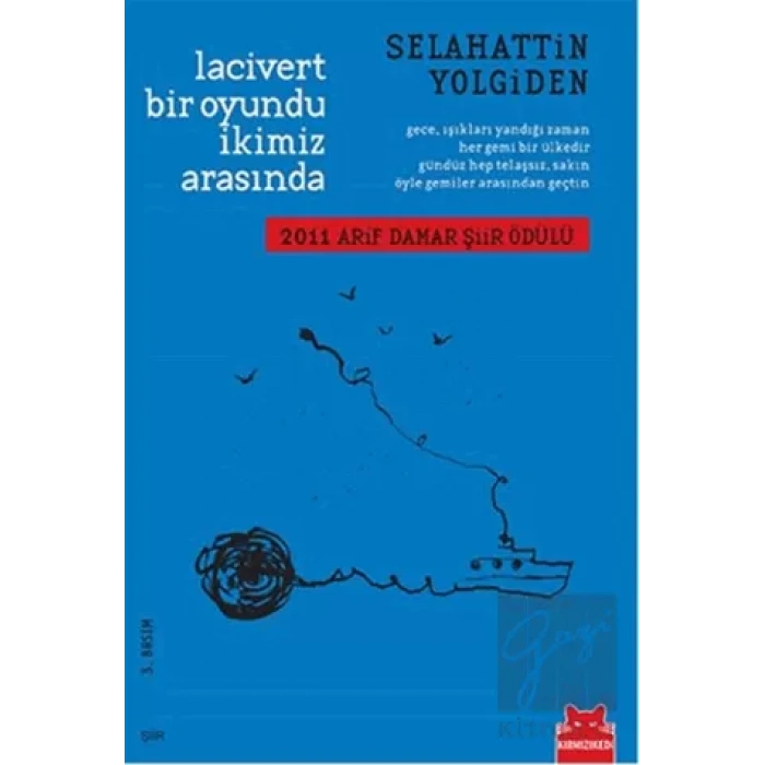 Lacivert Bir Oyundu İkimiz Arasında