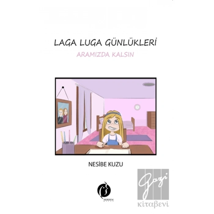Laga Luga Günlükleri - Aramızda Kalsın