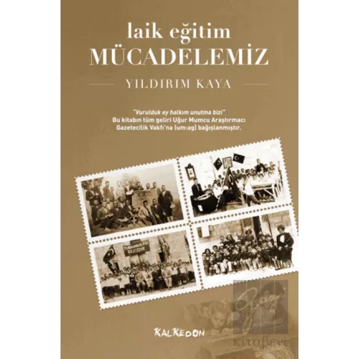 Laik Eğitim Mücadelemiz
