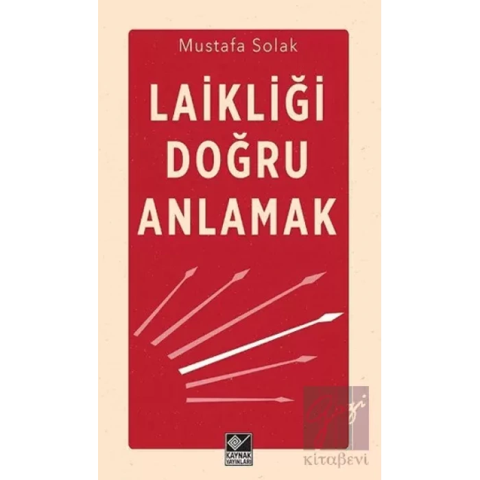 Laikliği Doğru Anlamak