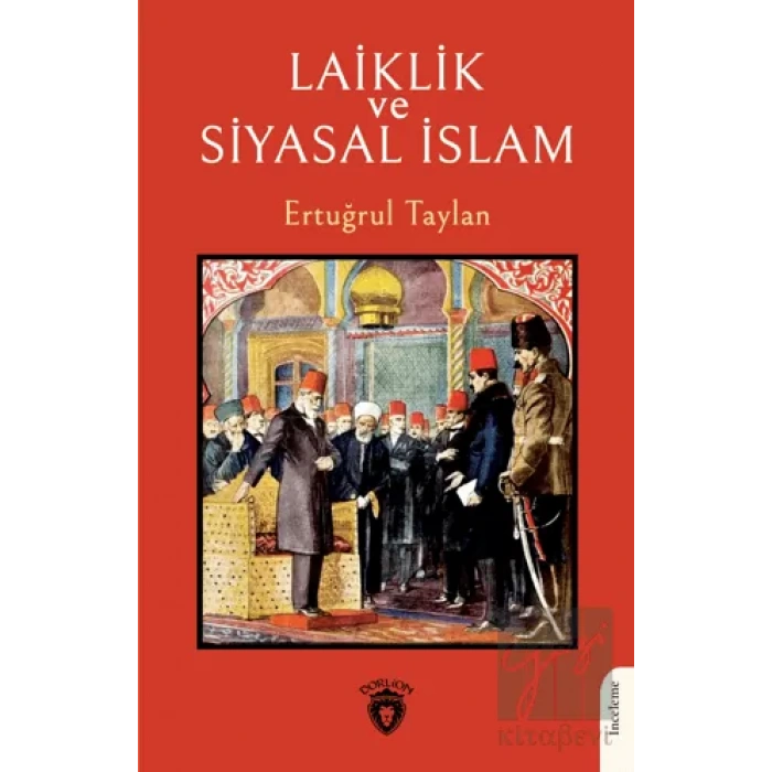 Laiklik ve Siyasal İslam