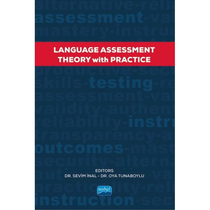 LANGUAGE ASSESSMENT - Theory With Practice