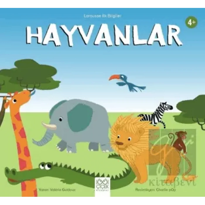 Larousse İlk Bilgiler - Hayvanlar