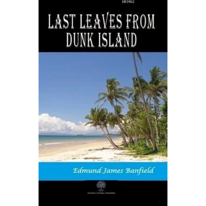 Last Leaves from Dunk Island