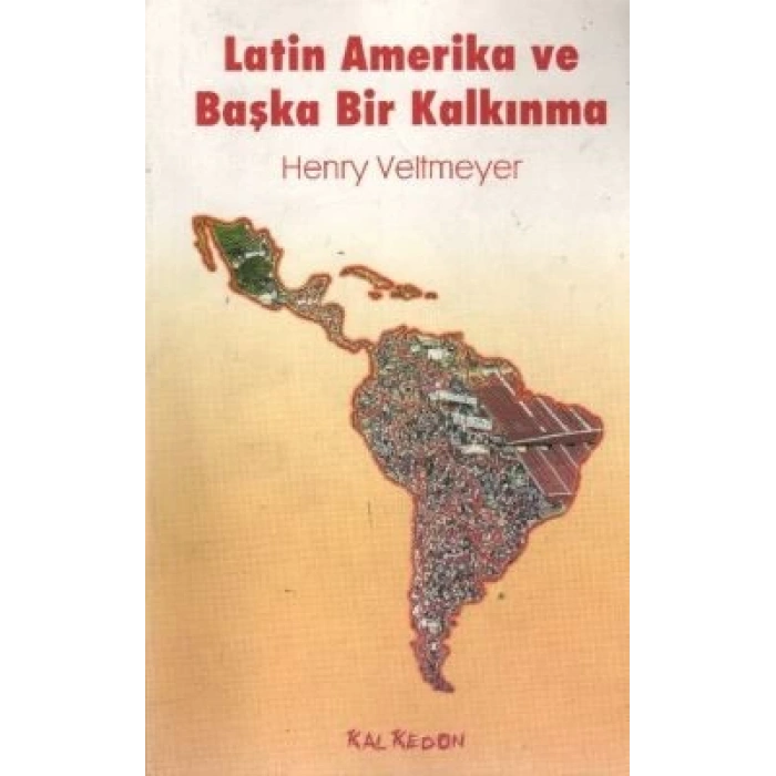 Latin Amerika ve Başka Bir Kalkınma