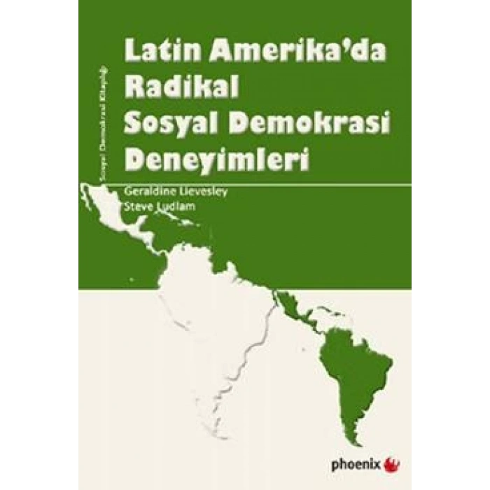 Latin Amerika’da Radikal Sosyal Demokrasi Deneyiml