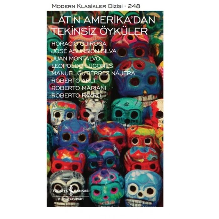 Latin Amerika’dan Tekinsiz Öyküler (Ciltli)