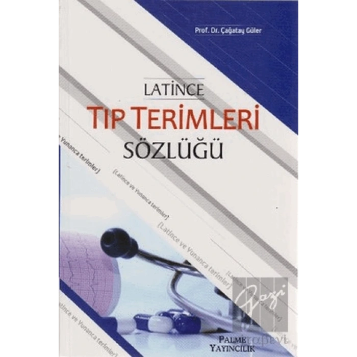 Latince Tıp Terimleri Sözlüğü
