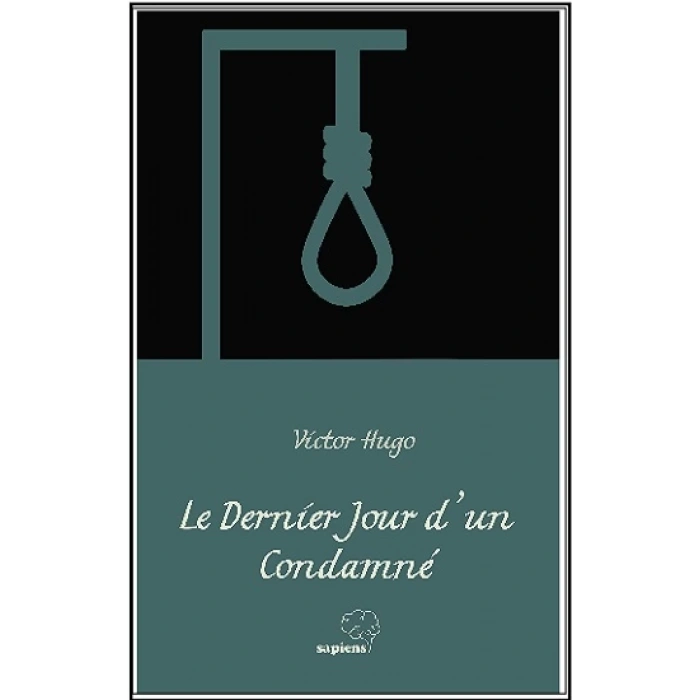 Le Dernier Jour d’un Condamné