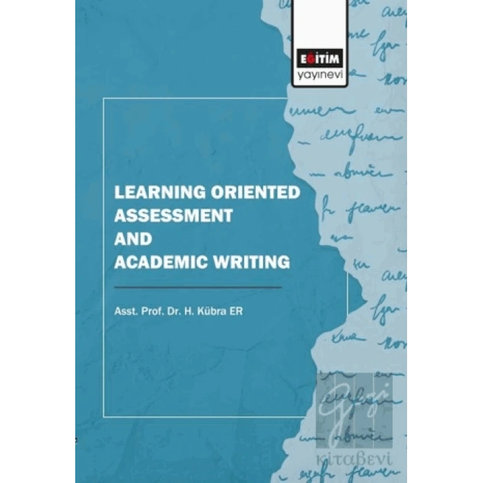 Learning Oriented Assessment and Academic Writing