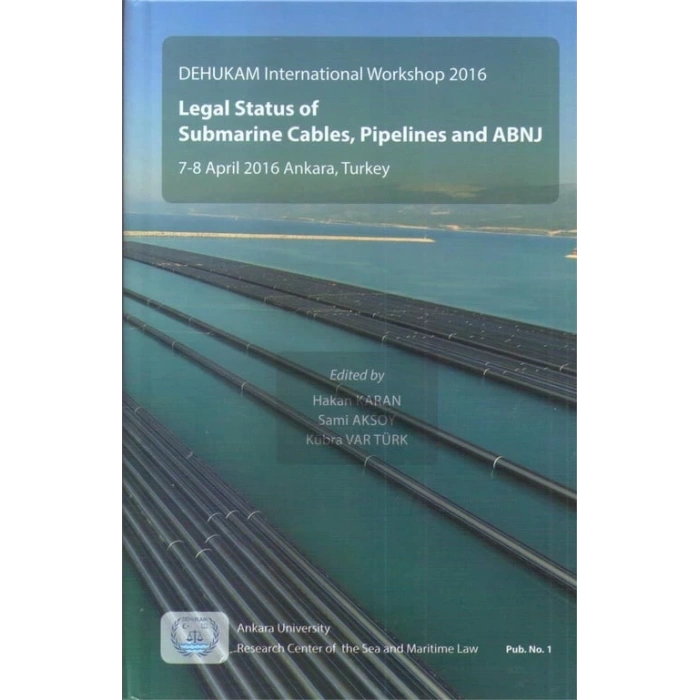 LEGAL STATUS OF SUBMARINE CABLES