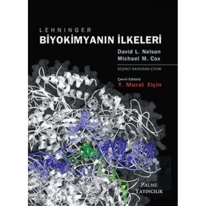 Lehninger Biyokimyanın İlkeleri