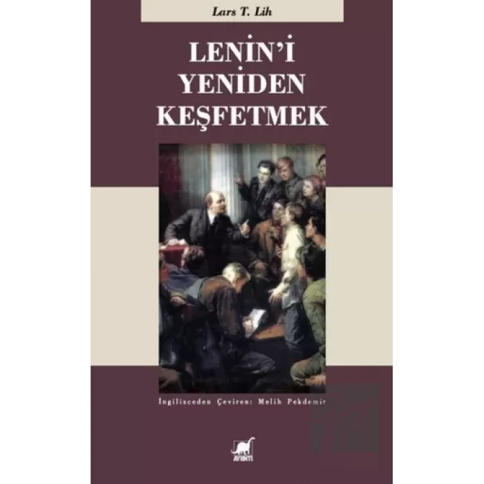 Lenini Yeniden Keşfetmek