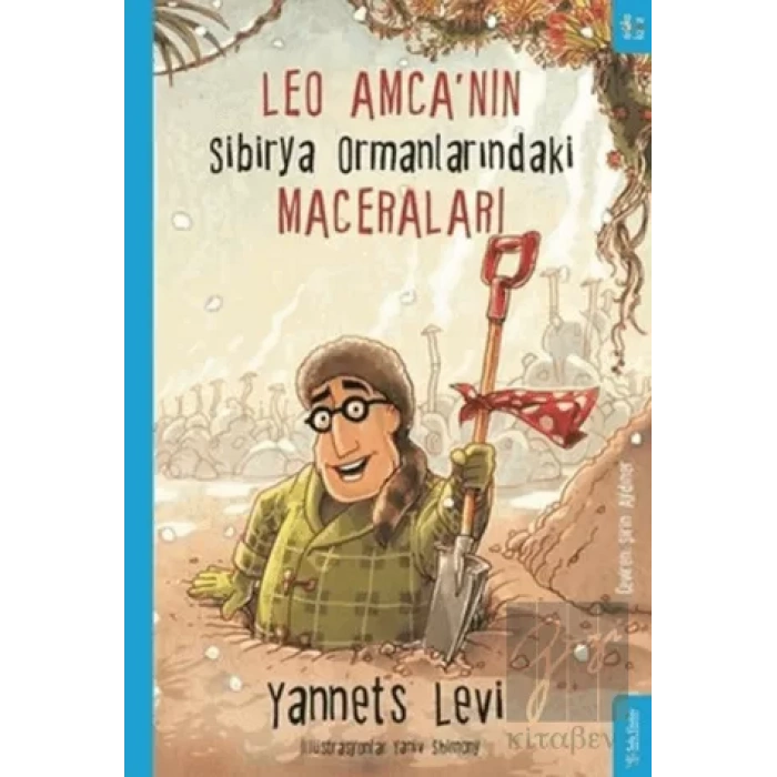 Leo Amca’nın Sibirya Ormanlarındaki Maceraları