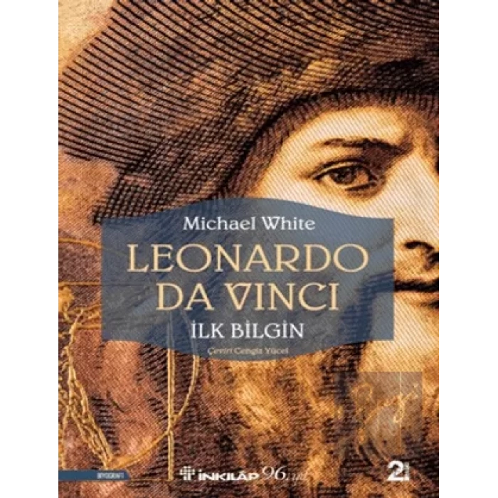 Leonardo Da Vinci - İlk Bilgin