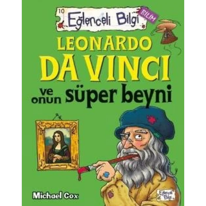 Leonardo Da Vinci ve Onun Süper Beyni