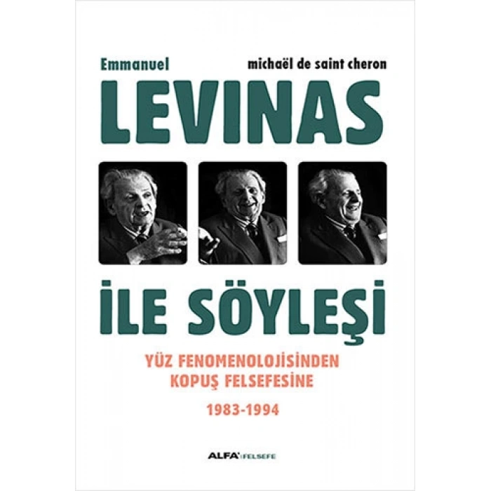 Levinas ile Söyleşi