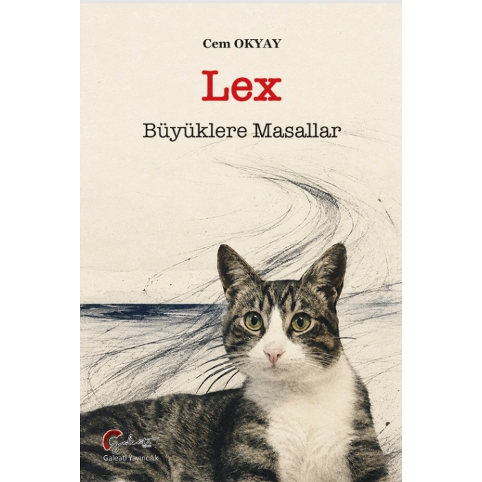Lex, Büyüklere Masallar