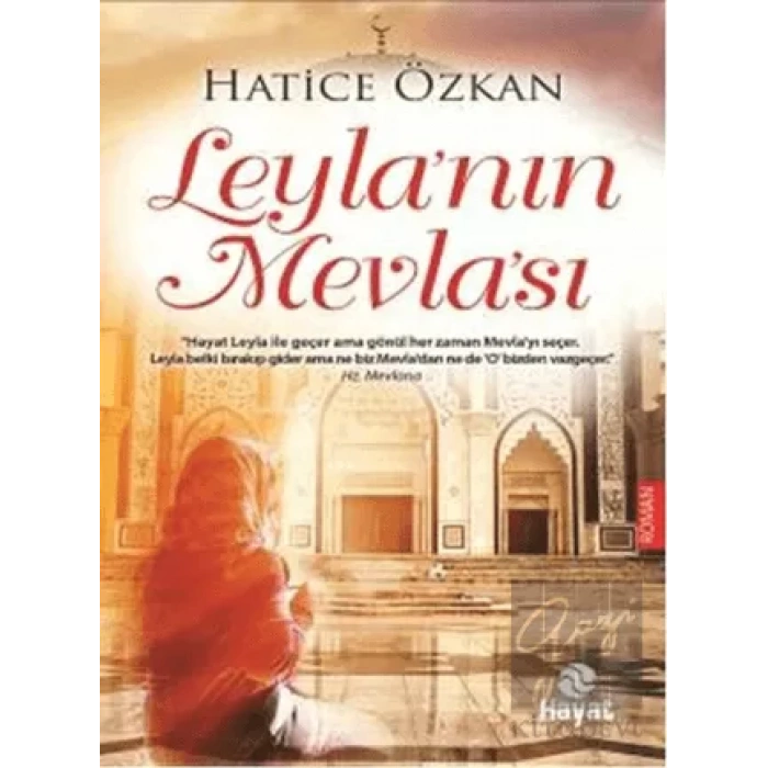 Leyla’nın Mevla’sı