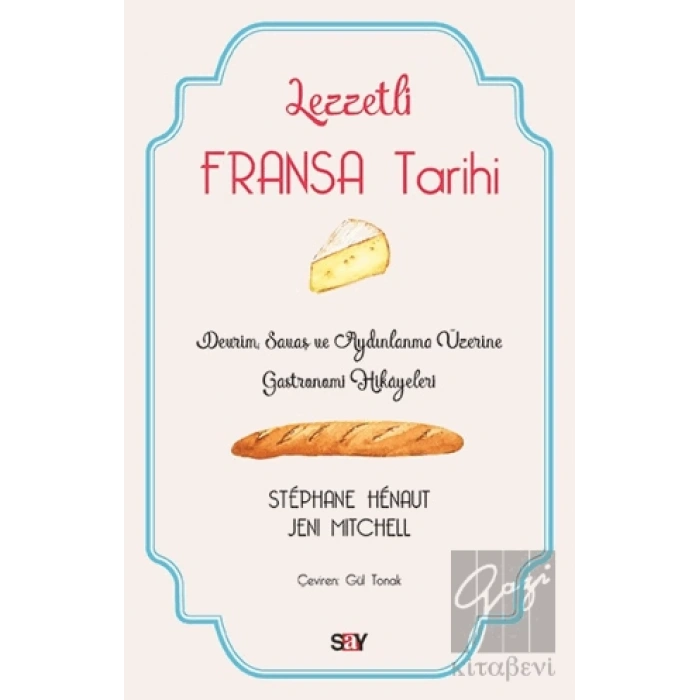Lezzetli Fransa Tarihi