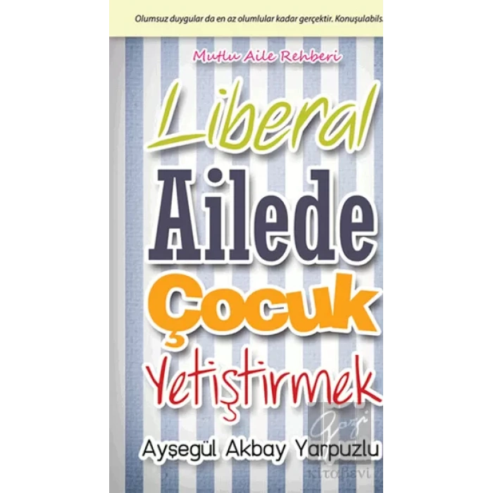 Liberal Ailede Çocuk Yetiştirmek