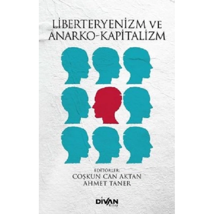 Liberteyenizm ve Anarko-Kapitalizm