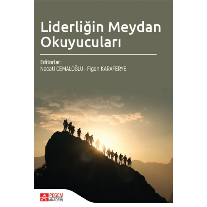 Liderliğin Meydan Okuyucuları