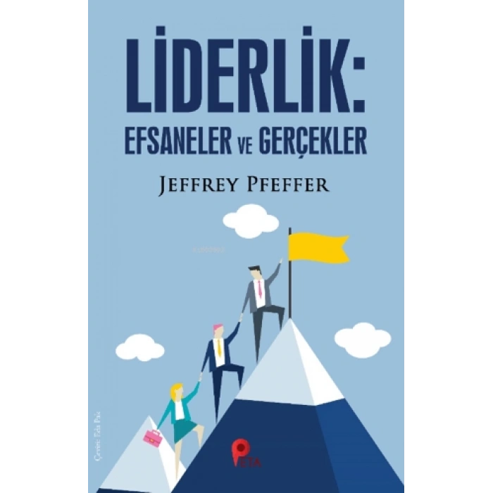 Liderlik Efsaneler ve gerçeklik