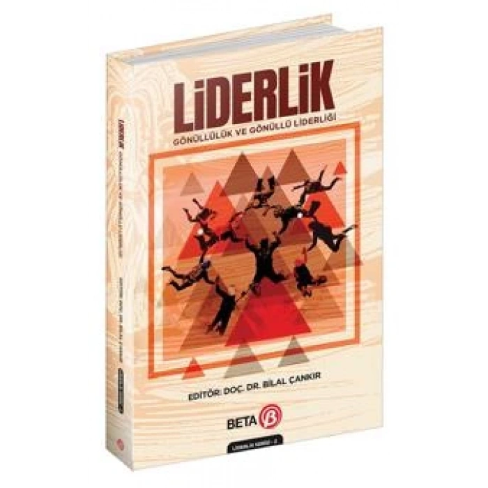 Liderlik Gönüllülük Ve Gönüllü Liderlik