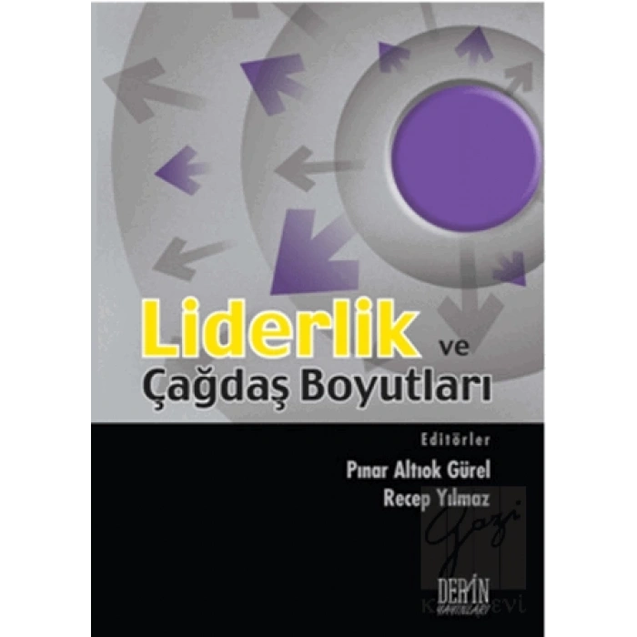 Liderlik ve Çağdaş Boyutları
