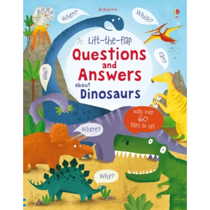 Lift-The-Flap Questions and Answers About Dinosaurs