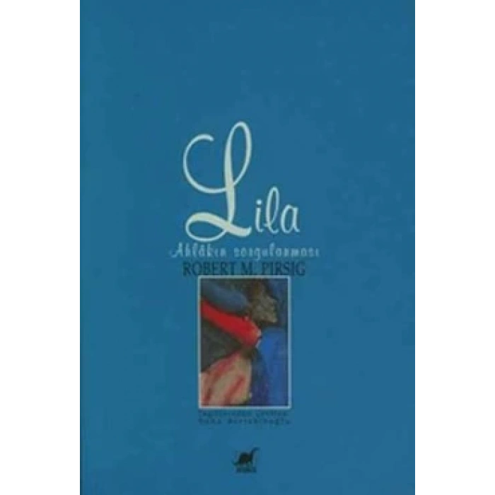 Lila Ahlakın Sorgulanması