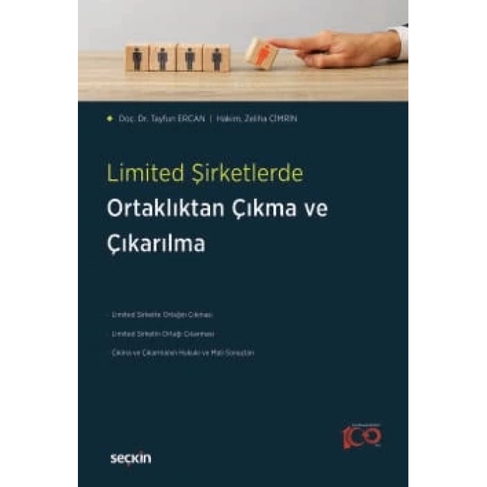 Limited Şirketlerde Ortaklıktan Çıkma ve Çıkarılma