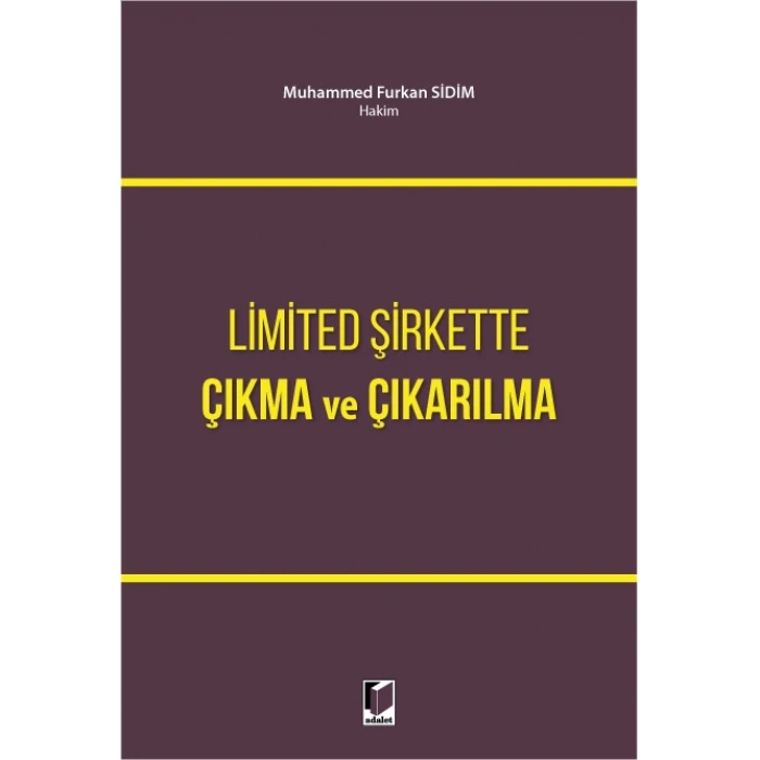 Limited Şirkette Çıkma ve Çıkarılma