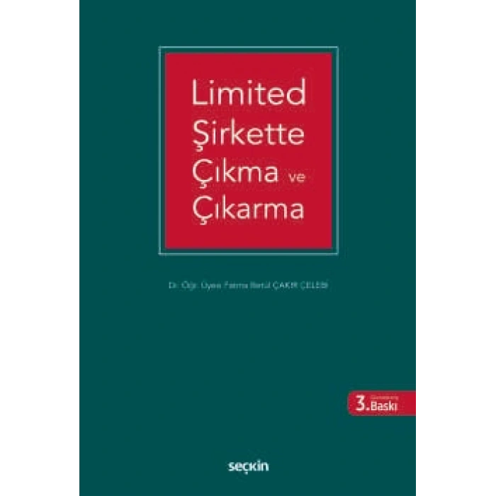 Limited Şirkette Çıkma ve Çıkarma