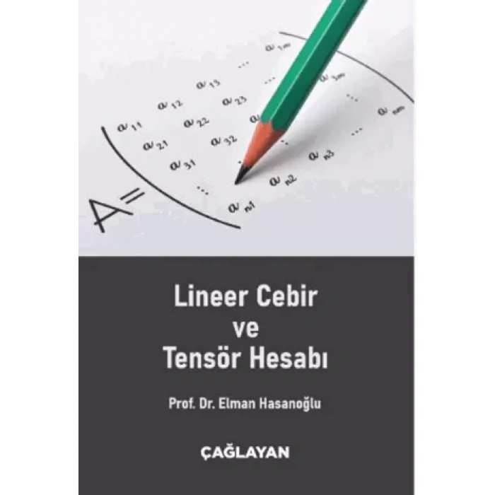Lineer Cebir ve Tensör Hesabı