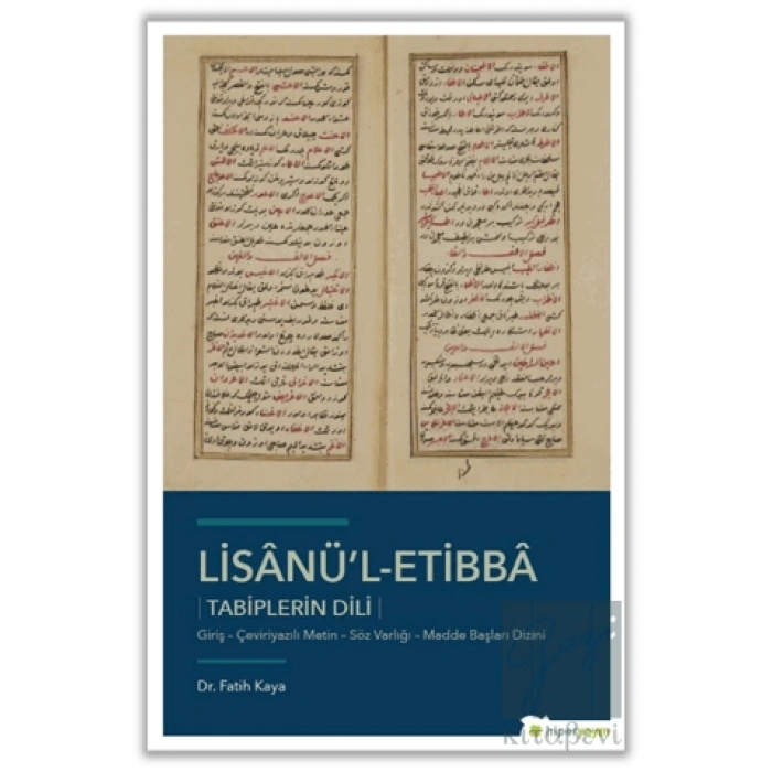 Lisanü’l-Etibba - Tabiplerin Dili