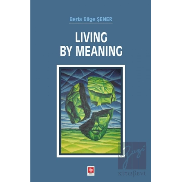 Living By Meaning