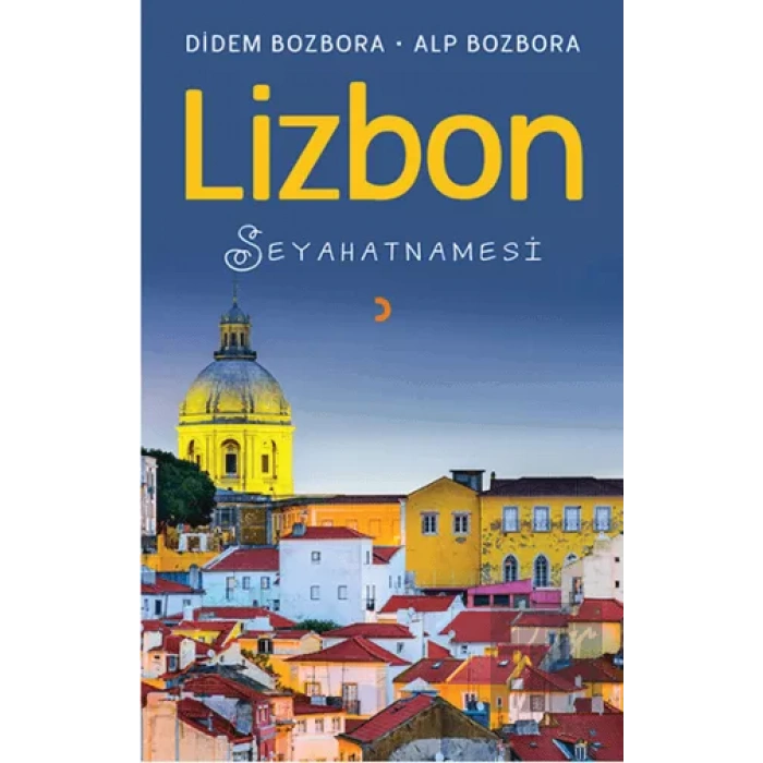 Lizbon Seyahatnamesi