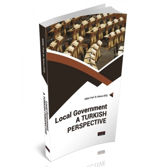 Local Government A Turkish Perspective - Hamza Ateş