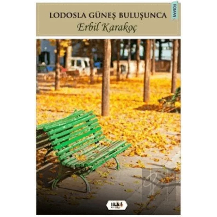 Lodosla Güneş Buluşunca