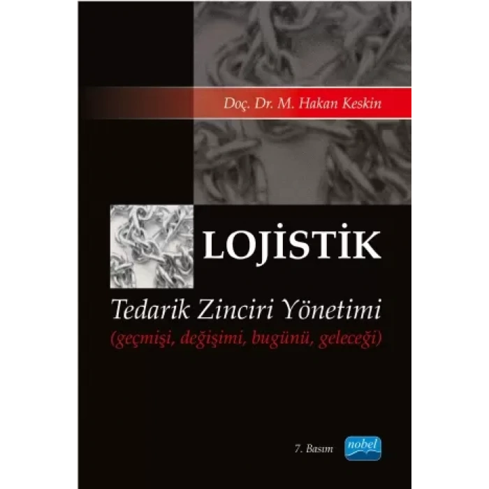 Lojistik Tedarik Zinciri Yönetimi