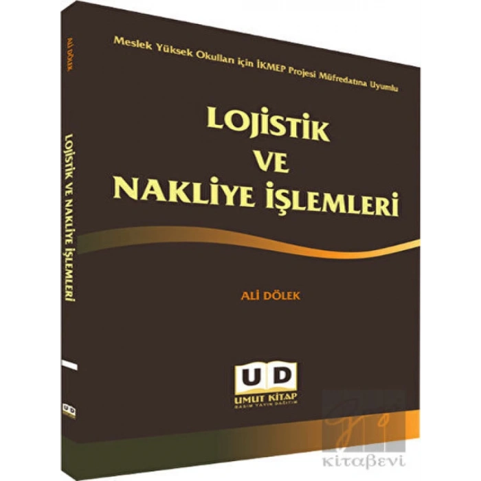 Lojistik ve Nakliye İşlemleri