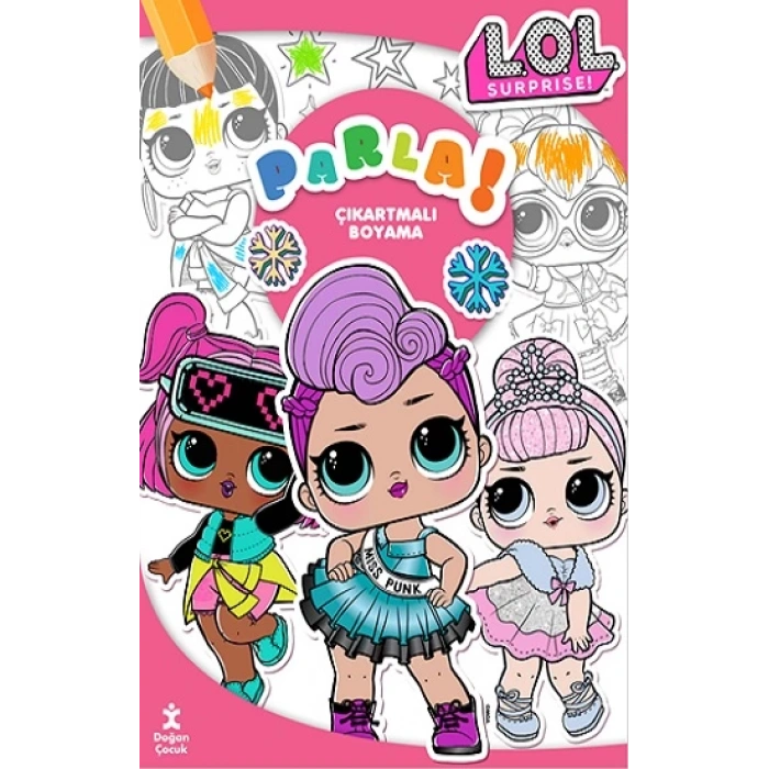 Lol Surprise Parla Çıkartmalı Boyama Kitabı