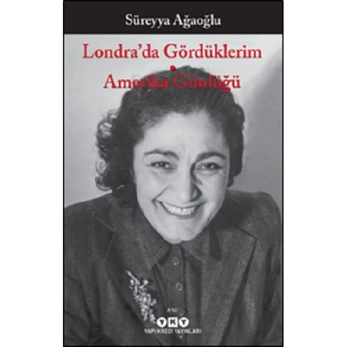 Londra’da Gördüklerim - Amerika Günlüğü