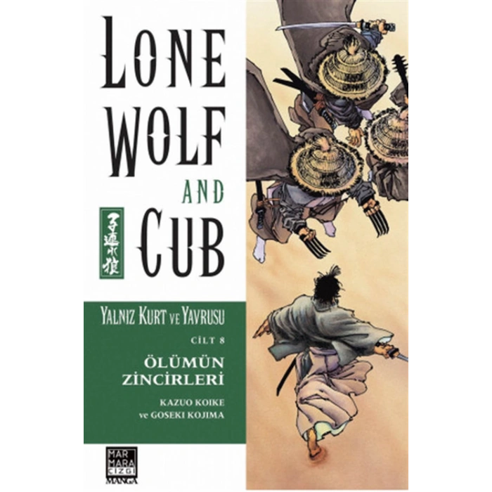Lone Wolf and Cub Sayı: 8 Ölümün Zincirleri 7 / Ya
