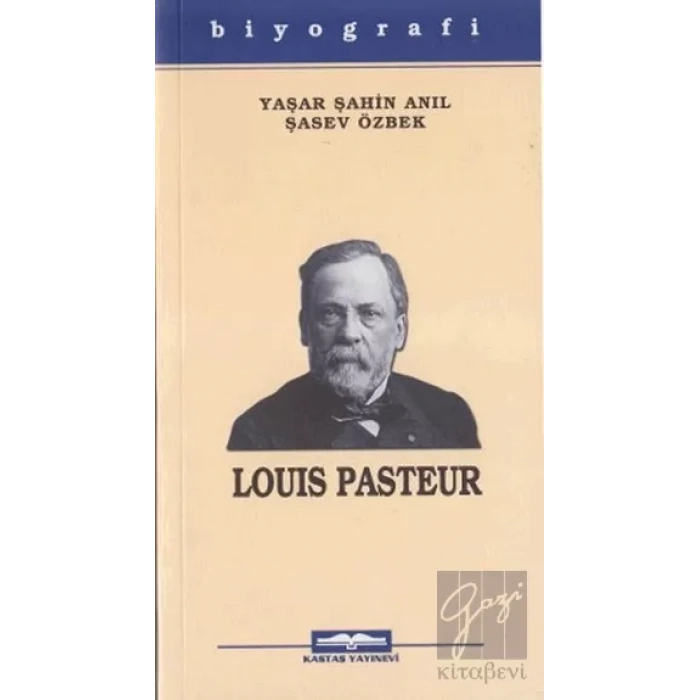 Louis Pasteur