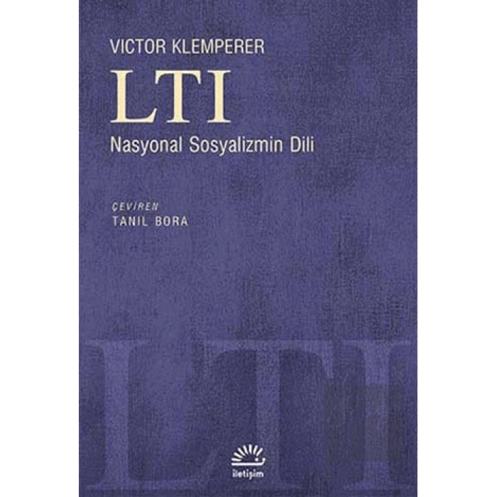 LTI: Nasyonal Sosyalizmin Dili